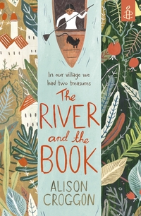 Book Cover for The River and the Book by Alison Croggon