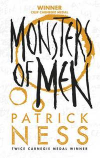 Book Cover for Monsters of Men by Patrick Ness