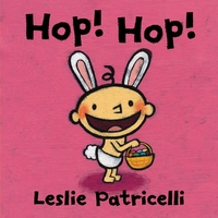 Book Cover for Hop! Hop! by Leslie Patricelli