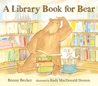 Book Cover for A Library Book for Bear by Bonny Becker