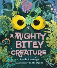 Book Cover for A Mighty Bitey Creature by Ronda Armitage
