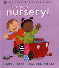 Book Cover for Let's Go to Nursery! by Caryl Hart