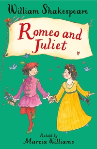 Book Cover for Romeo and Juliet by Marcia Williams, William Shakespeare