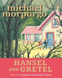 Book Cover for Hansel and Gretel by Michael Morpurgo