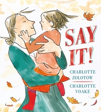 Book Cover for Say It! by Charlotte Zolotow