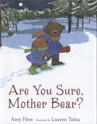 Book Cover for Are You Sure, Mother Bear? by Amy Hest