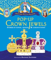 Book Cover for Pop-Up Crown Jewels by Historic Royal Palaces Great Britain