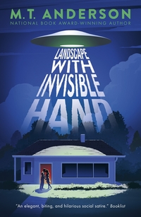 Book Cover for Landscape With Invisible Hand by M T Anderson