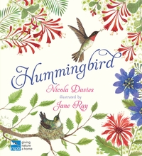 Book Cover for Hummingbird by Nicola Davies, Royal Society for the Protection of Birds