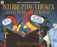 Book Cover for Interrupting Chicken and the Elephant of Surprise by David Ezra Stein