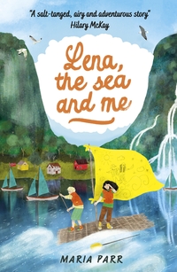 Book Cover for Lena, the Sea and Me by Maria Parr