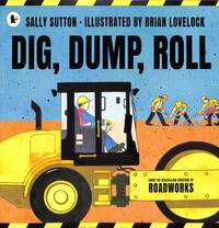Book Cover for Dig, Dump, Roll by Sally Sutton