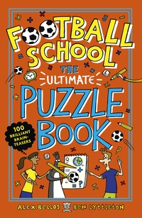 Book Cover for Football School: The Ultimate Puzzle Book by Alex Bellos, Ben Lyttleton