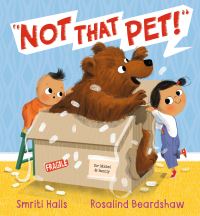 Book Cover for Not That Pet! by Smriti PrasadamHalls
