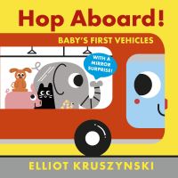 Book Cover for Hop Aboard! by Elliot Kruszynski