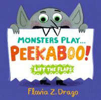 Book Cover for Monsters Play...peekaboo! by Flavia Z Drago
