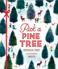Book Cover for Pick a Pine Tree by Patricia Toht