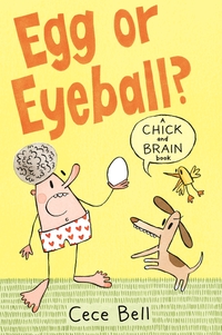 Book Cover for Egg or Eyeball? by Cece Bell