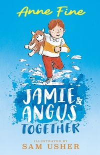 Book Cover for Jamie & Angus Together by Anne Fine