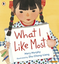 Book Cover for What I Like Most by Mary Murphy