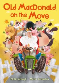 Book Cover for Old Macdonald on the Move by Philip Ardagh