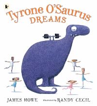 Book Cover for Tyrone O'Saurus Dreams by James Howe