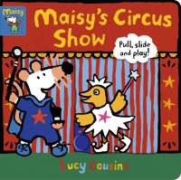 Book Cover for Maisy's Circus Show by Lucy Cousins