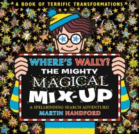 Book Cover for The Mighty Magical Mix-Up by Martin Handford