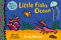 Book Cover for Little Fish's Ocean by Lucy Cousins