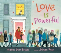 Book Cover for Love Is Powerful by Heather Dean Brewer