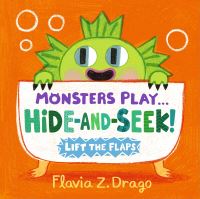 Book Cover for Monsters Play...hide-and-Seek! by Flavia Z Drago