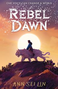 Book Cover for Rebel Dawn by Ann Sei Lin