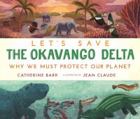 Book Cover for Let's Save the Okavango Delta by Catherine Barr