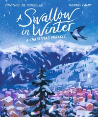 Book Cover for A Swallow in Winter by Timothée de Fombelle