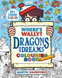 Book Cover for Where's Wally? Dragons and Dreams Colouring Book by Martin Handford