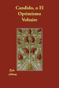 Book Cover for Candido, O El Optimismo by Voltaire