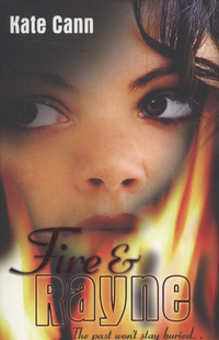 Book Cover for Fire & Rayne by Kate Cann