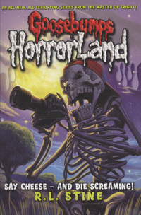 Book Cover for Say Cheese - And Die Screaming! by R L Stine