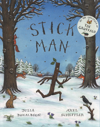 Book Cover for Stick Man by Julia Donaldson, Axel Scheffler