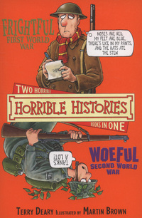 Book Cover for Frightful First World War by Terry Deary, Martin Brown