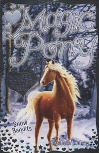 Book Cover for Snow Bandits by Elizabeth Lindsay, Peter Kavanagh