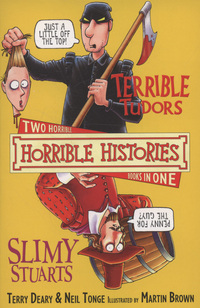 Book Cover for Terrible Tudors by Terry Deary, Neil Tonge, Martin Brown