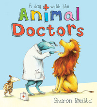 Book Cover for A Day With the Animal Doctors by Sharon Rentta