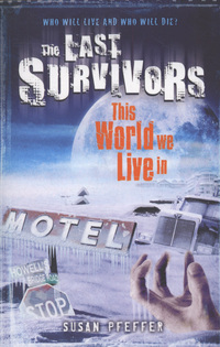 Book Cover for This World We Live In by Susan Beth Pfeffer
