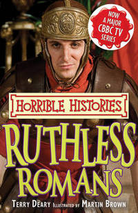 Book Cover for Ruthless Romans by Terry Deary, Martin Brown