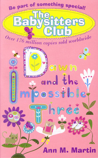Book Cover for Dawn and the Impossible Three by Ann M Martin
