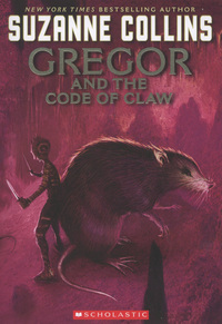 Book Cover for Gregor and the Code of Claw by Suzanne Collins