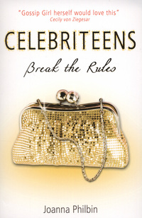 Book Cover for Break the Rules by Joanna Philbin