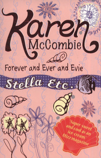 Book Cover for Forever and Ever and Evie by Karen McCombie