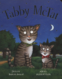 Book Cover for Tabby McTat by Julia Donaldson, Axel Scheffler